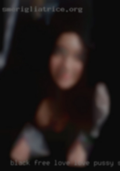 Black free love love pussy sex sexgirl women from Shawano WI.