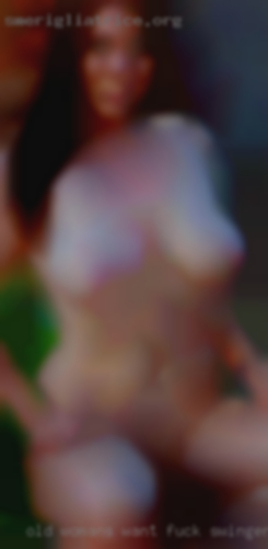Old womans want fuck swingers hard headed near Federal Way WA.
