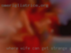 Where wife can get strange girls cock?